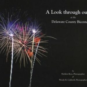 Delaware Bicentennial - Photobook - Delaware County Historical Society