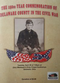 150th Commemoration of Delaware County in Civil War - Delaware County Historical Society - Delaware Ohio