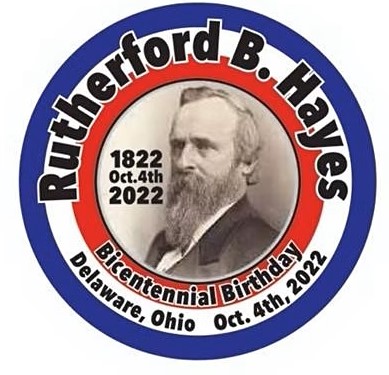 Celebrate President Rutherford B. Hayes’s 200th Birthday
