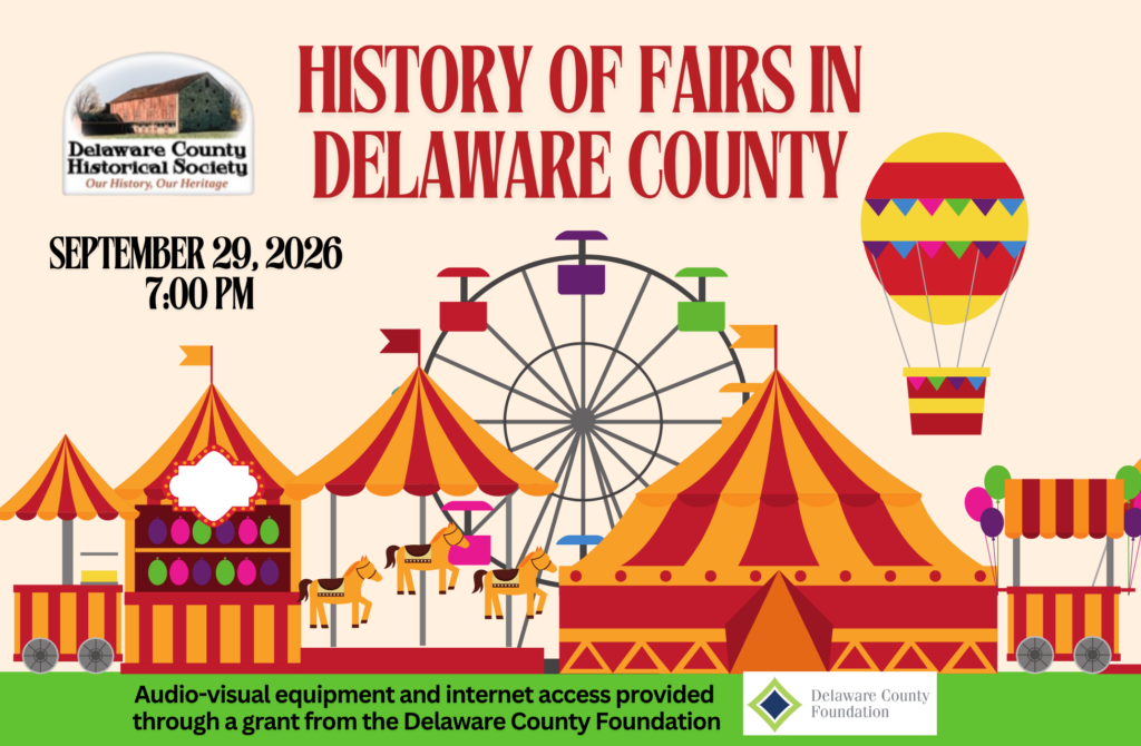 History of Fairs in Delaware County