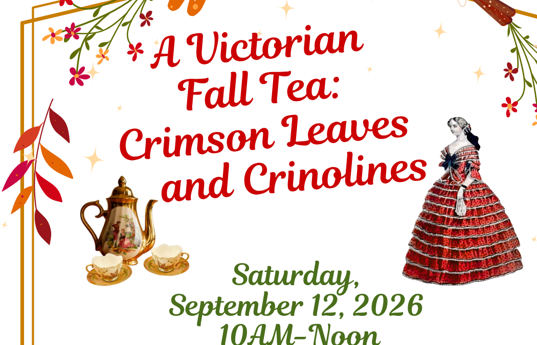 A Victorian Fall Tea: Crimson Leaves and Crinolines