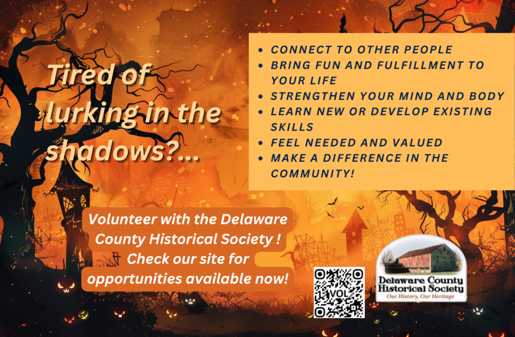 Volunteer with the Delaware County Historical Society!